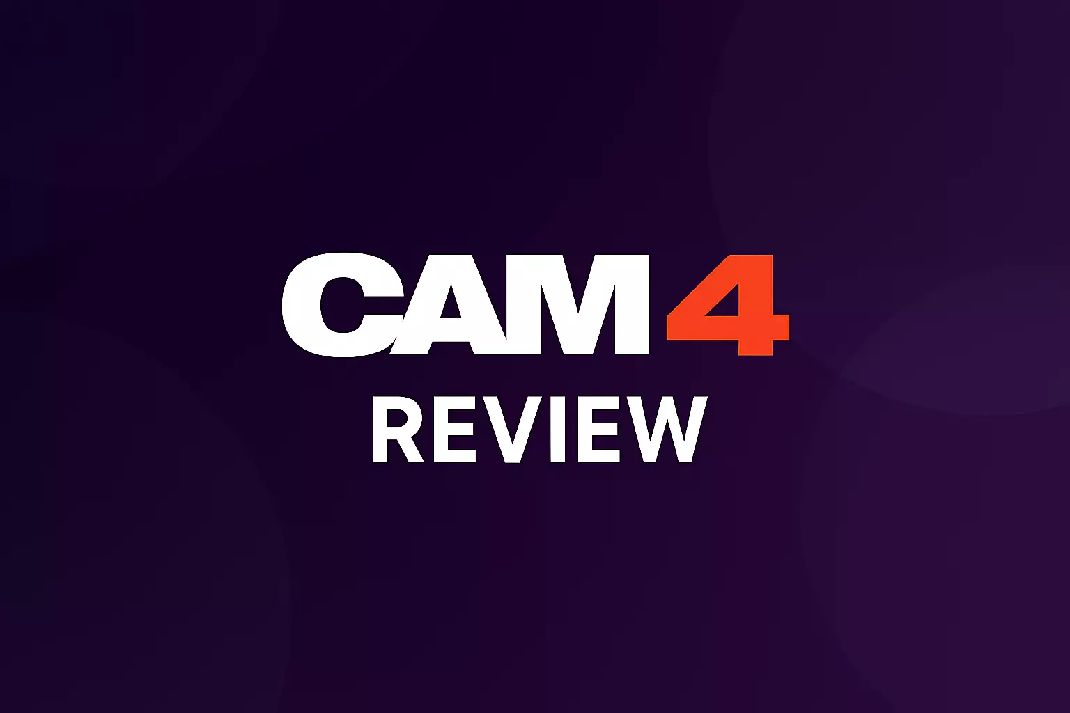 Black screen with cam4 review text